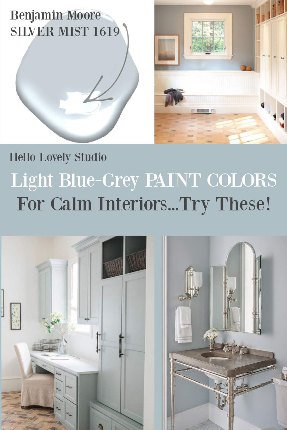 Light grey paint colors for calm interiors - try these on Hello Lovely! #paintcolors #bluegray #greyblue #greypaintcolors