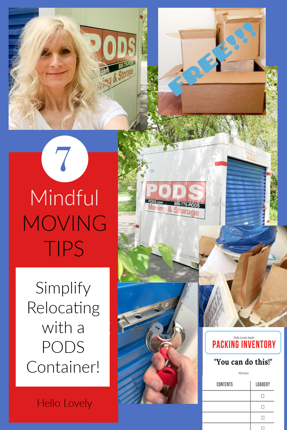 7 Mindful Moving Tips to Simplify Relocating with a Container - snag ideas for less stressful relocation with PODS on Hello Lovely! #whatmovesyou #movingtips #podscontainer #relocation