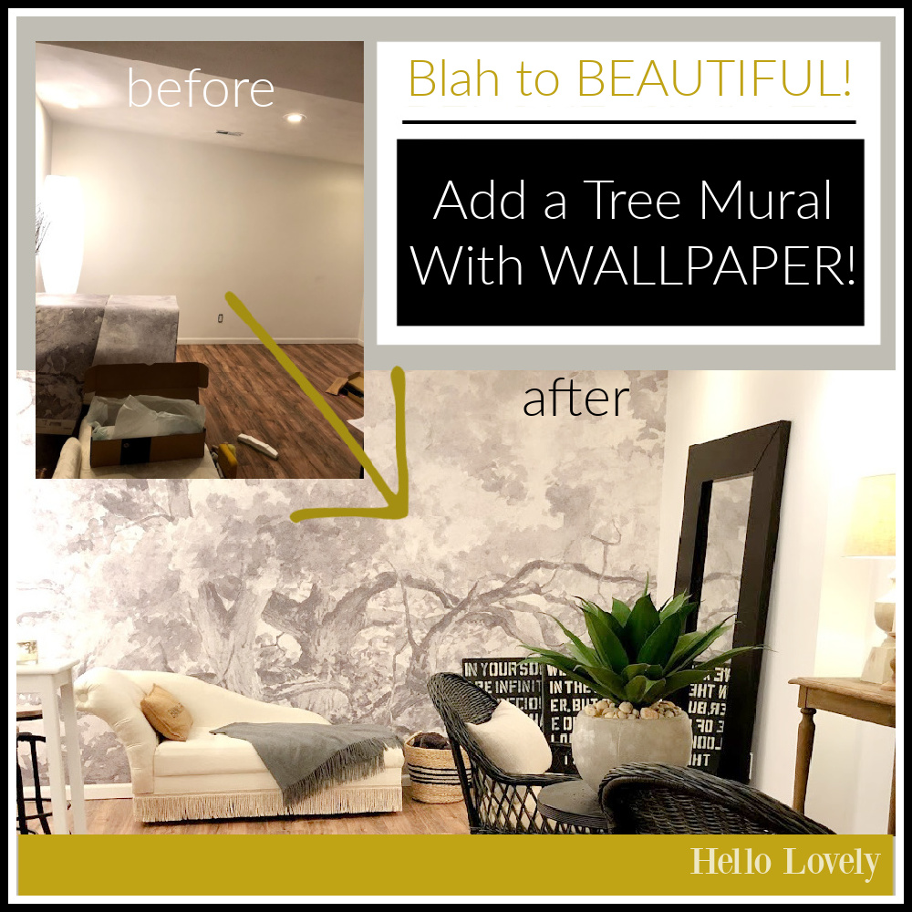 Blah to Beautiful: add a tree mural with wallpaper: I'll show you how - Hello Lovely. #wallpapermural #treemural #accentwalls #interiordesign