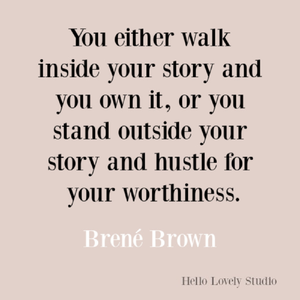 Brene Brown inspirational quote about courage, belonging, vulnerability, and integrity. #brenebrown #inspirationalquotes #wisdomquotes #selfkindness #spiritualtransformation #quotes #vulnerabilityquotes #couragequotes #selfawareness