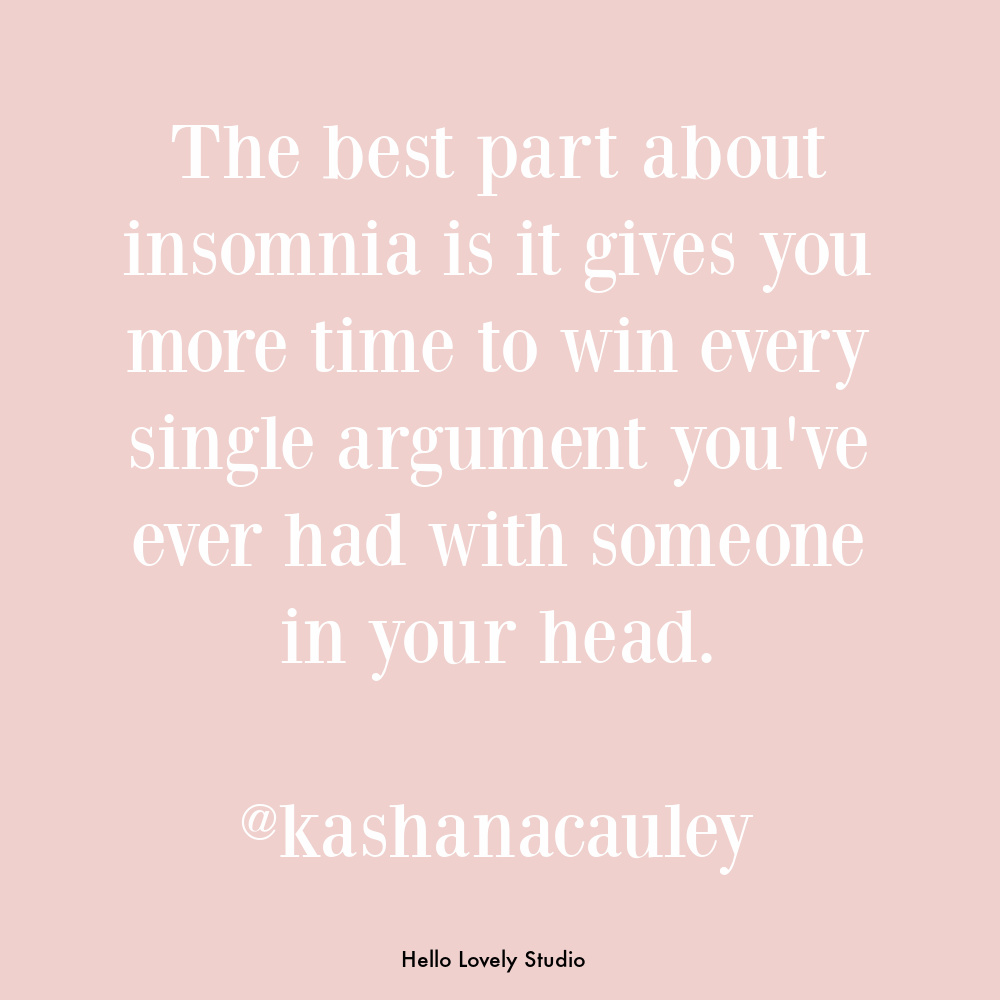 Sleep quote funny humor on Hello Lovely. #sleepquotes #funnyquotes #humorquotes