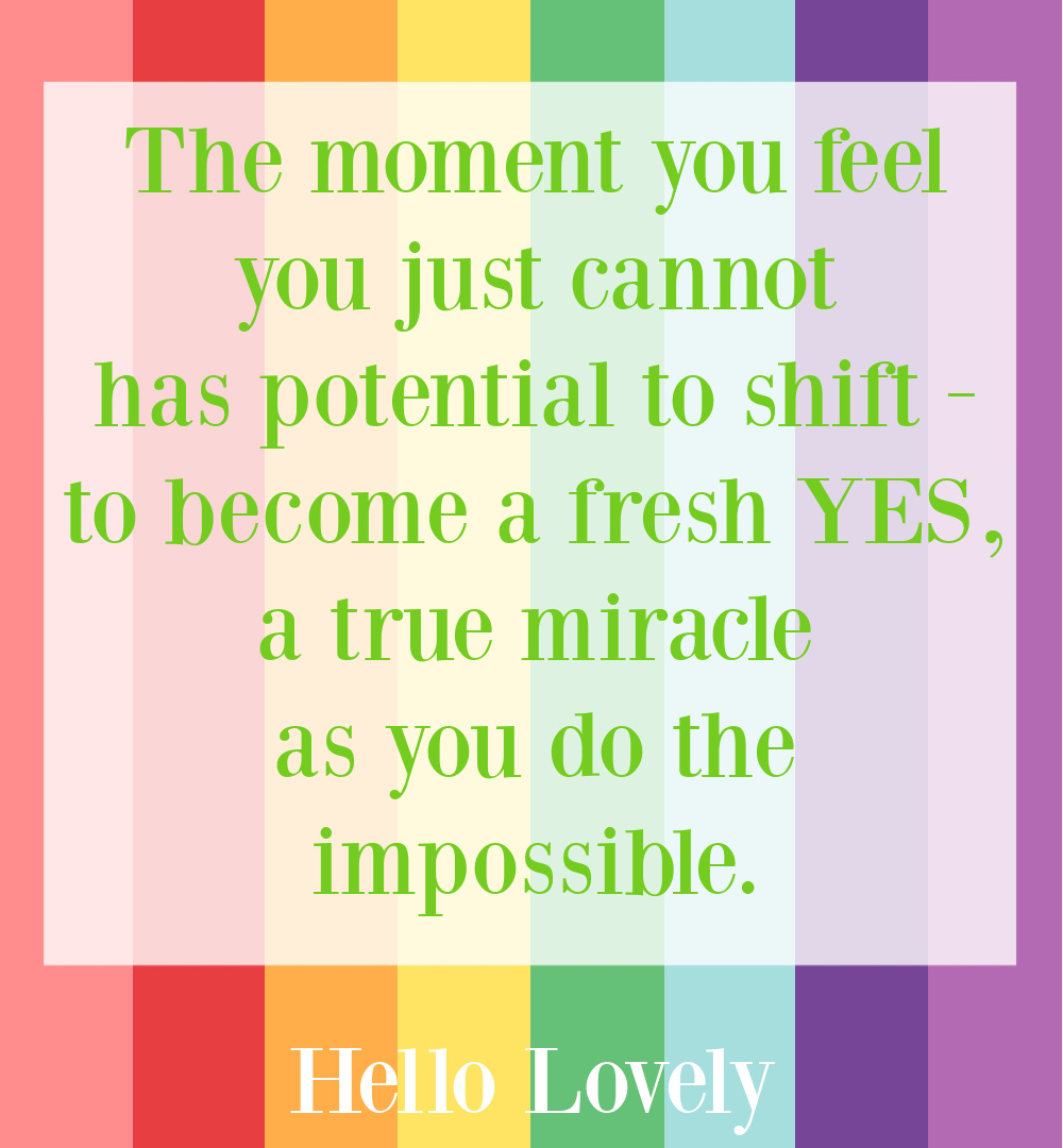 Encouragement quote about doing the impossible on Hello Lovely Studio. #encouragementquotes #strugglequotes