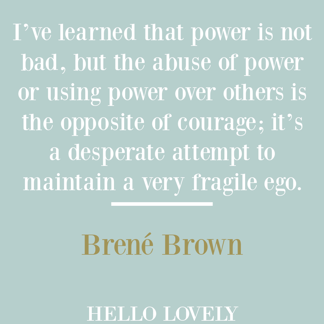 Atlas of the Heart Brené Brown quote about empathy, courage, boundaries and emotion on Hello Lovely Studio. #brenebrownquotes