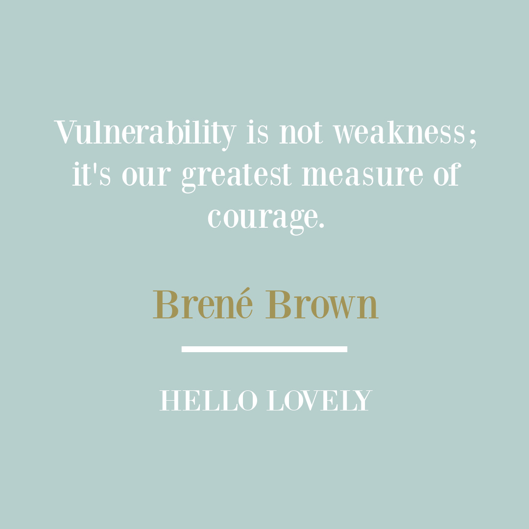 Atlas of the Heart Brené Brown quote about empathy, courage, boundaries and emotion on Hello Lovely Studio. #brenebrownquotes