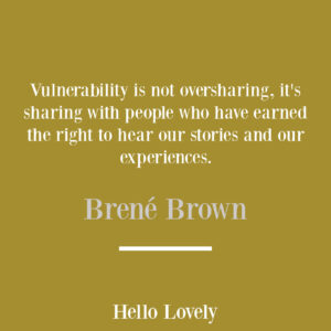Brené Brown Quotes: Courage, Empathy & Vulnerability for Personal