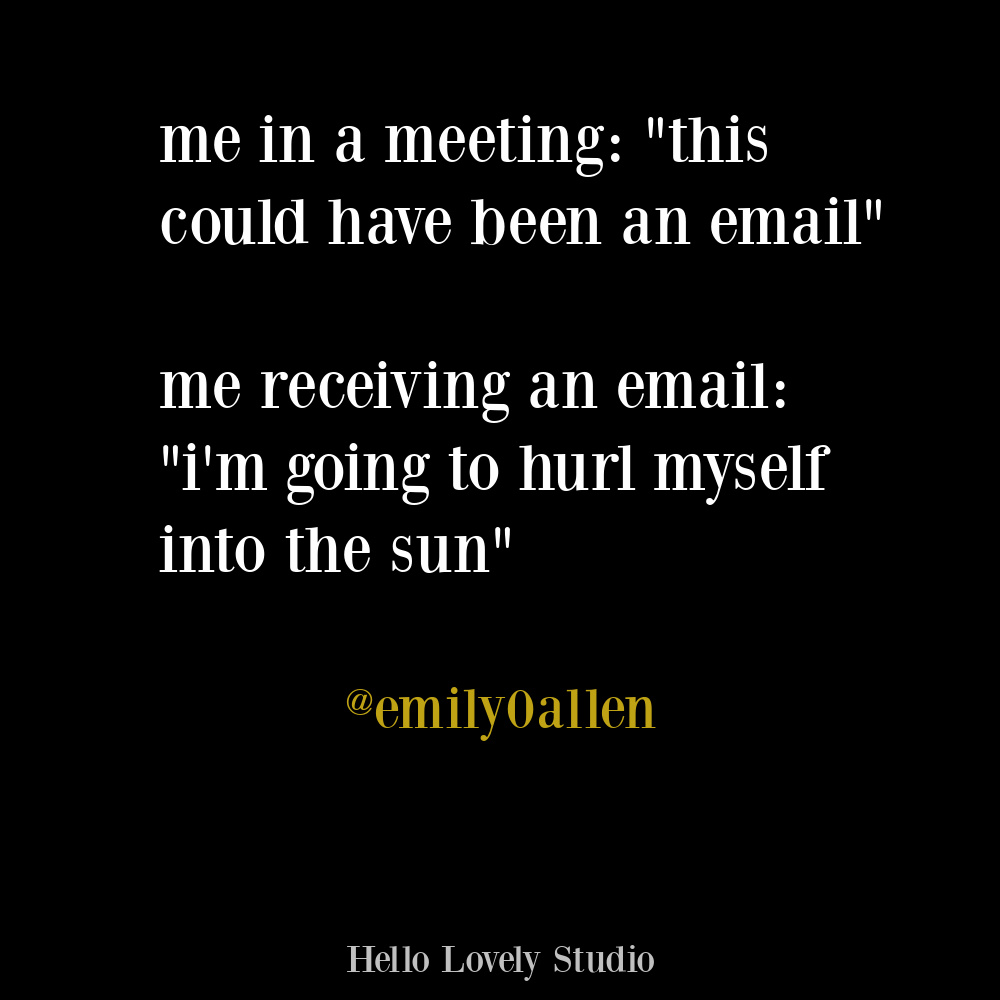 One off humor tweet on Hello Lovely about working in an office. #officehumor #funnytweets #emailquote