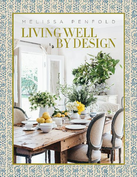 Melissa Penfold Living Well By Design (Vencome, 2021) book cover