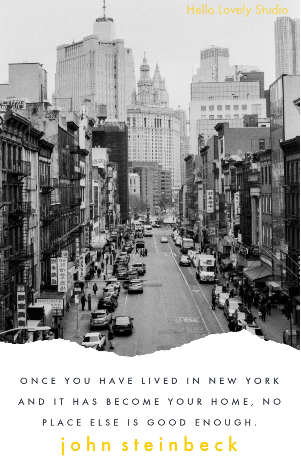 John Steinbeck New York quote on Hello Lovely Studio. #newyorkquotes