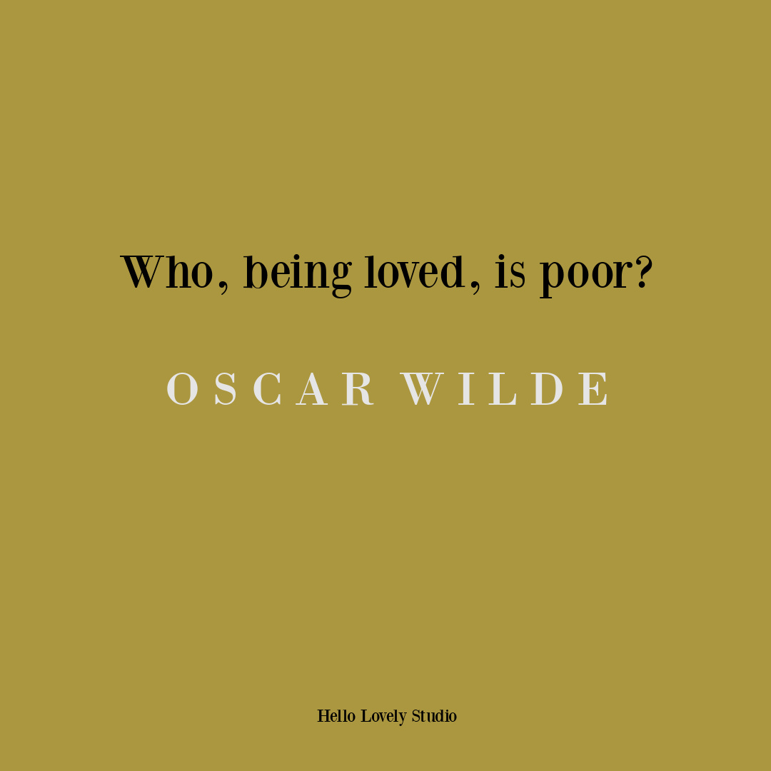 Oscar Wilde love quote on Hello Lovey Studio. #lovequotes