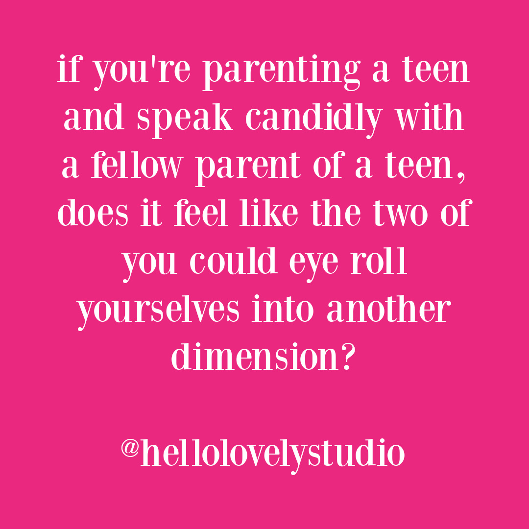Parenting humor quote about teens on Hello Lovely Studio. #parentinghumor #funnytweets #funnyparentingmeme