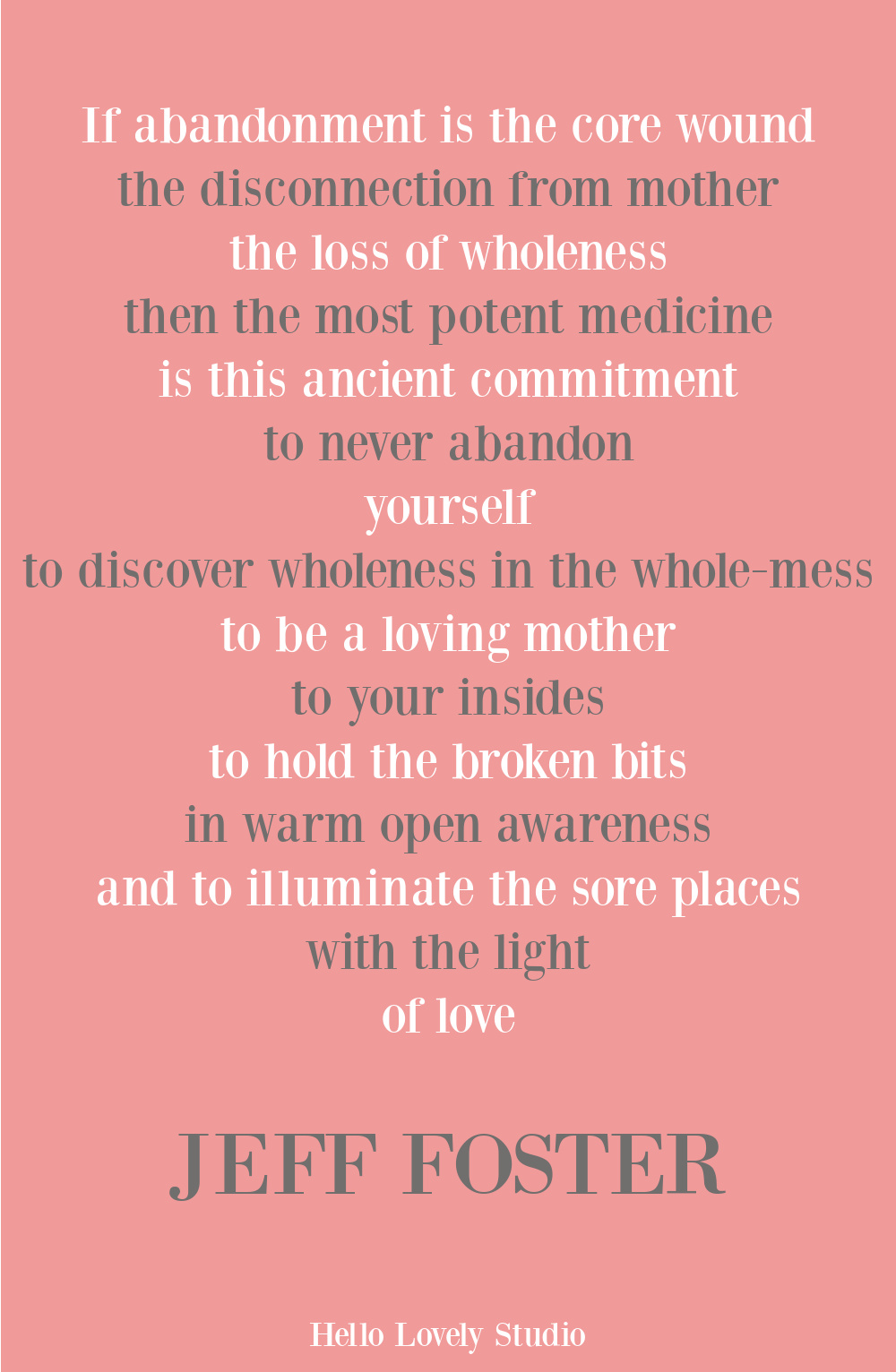Struggle quote and poetry from Jeff Foster on Hello Lovely. #strugglequotes #spiritualityquotes