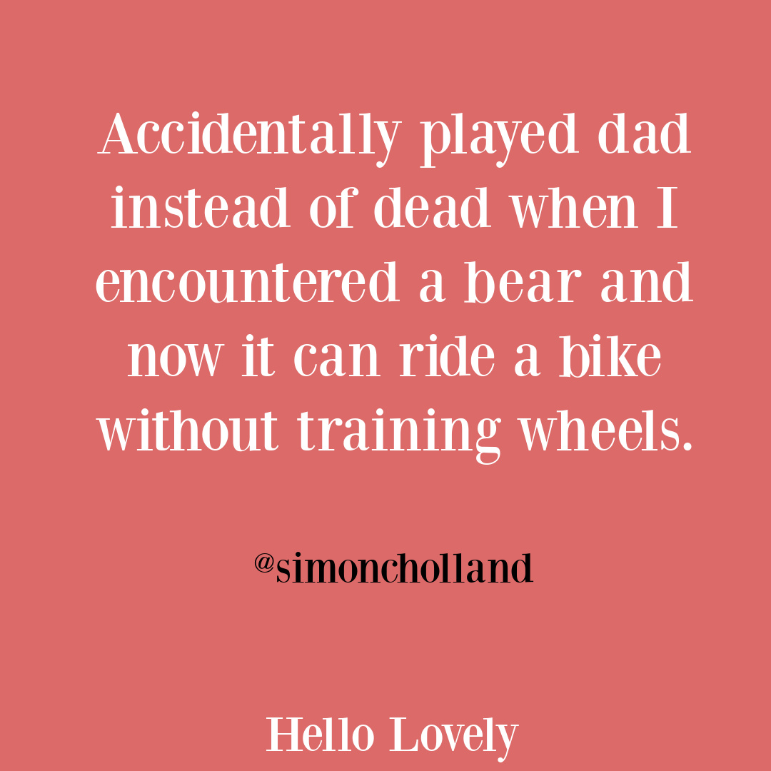 Funny dad tweet and dad jokes on Hello Lovely Studio. #parentinghumor #dadjokes #funnydadtweets #fathersday