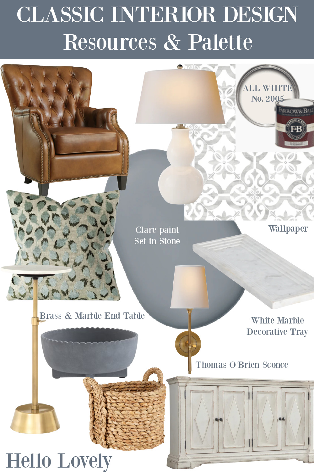 Classic Interior Design Resources & Palette - Hello Lovely Studio #shopthelook #classicinteriordesign
