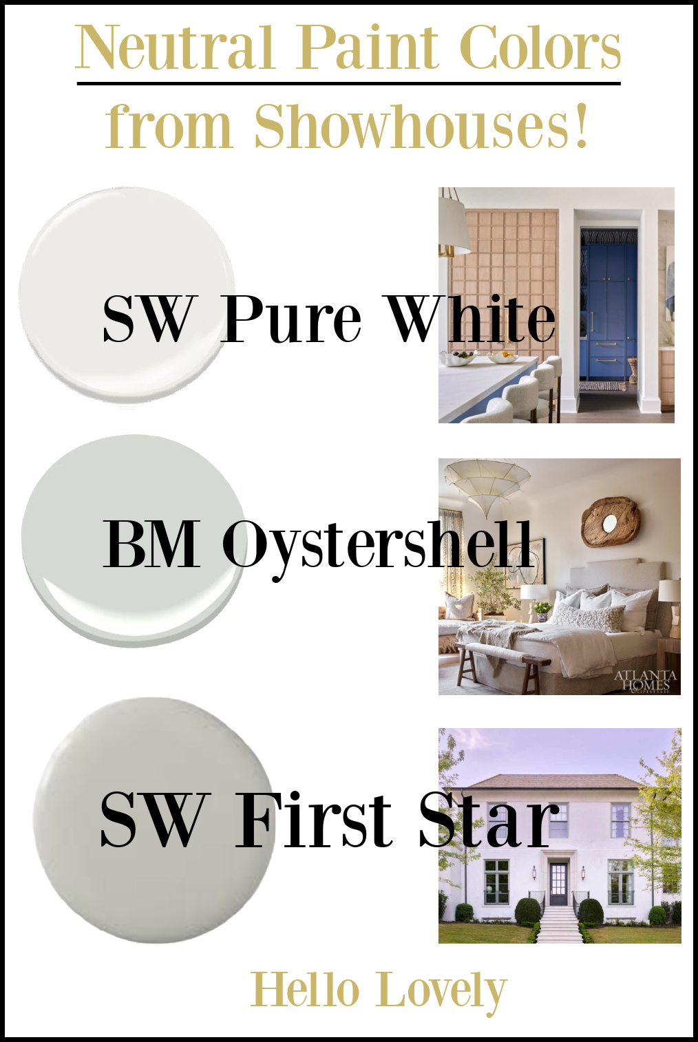 Neutral paint colors are designer picked from showhouses: SW Pure White, BM Oystershell, and SW First Star. #neutralpaintcolors