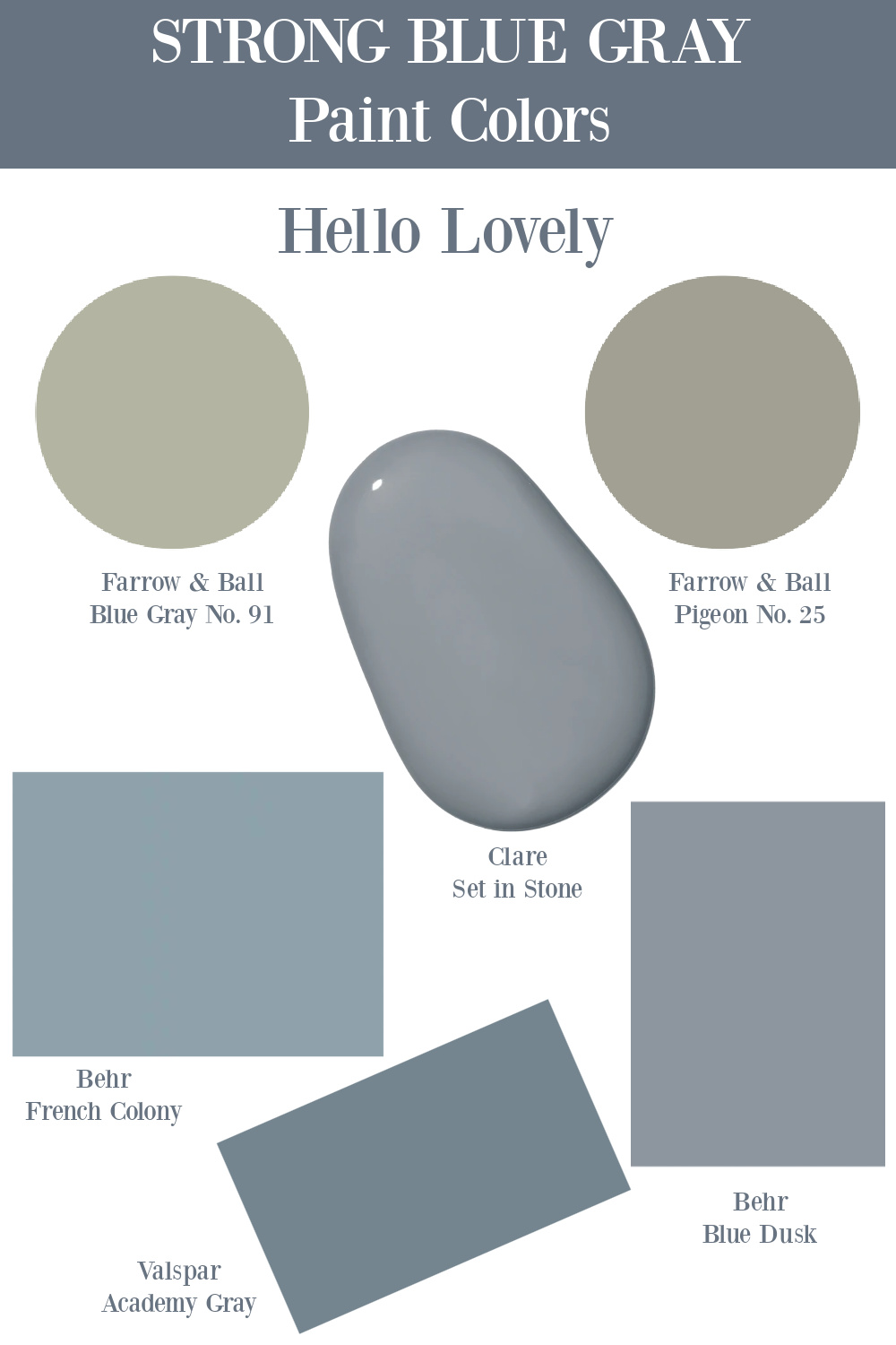 Strong Blue Gray Paint Colors on Hello Lovely Studio. #bluegray #paintcolors