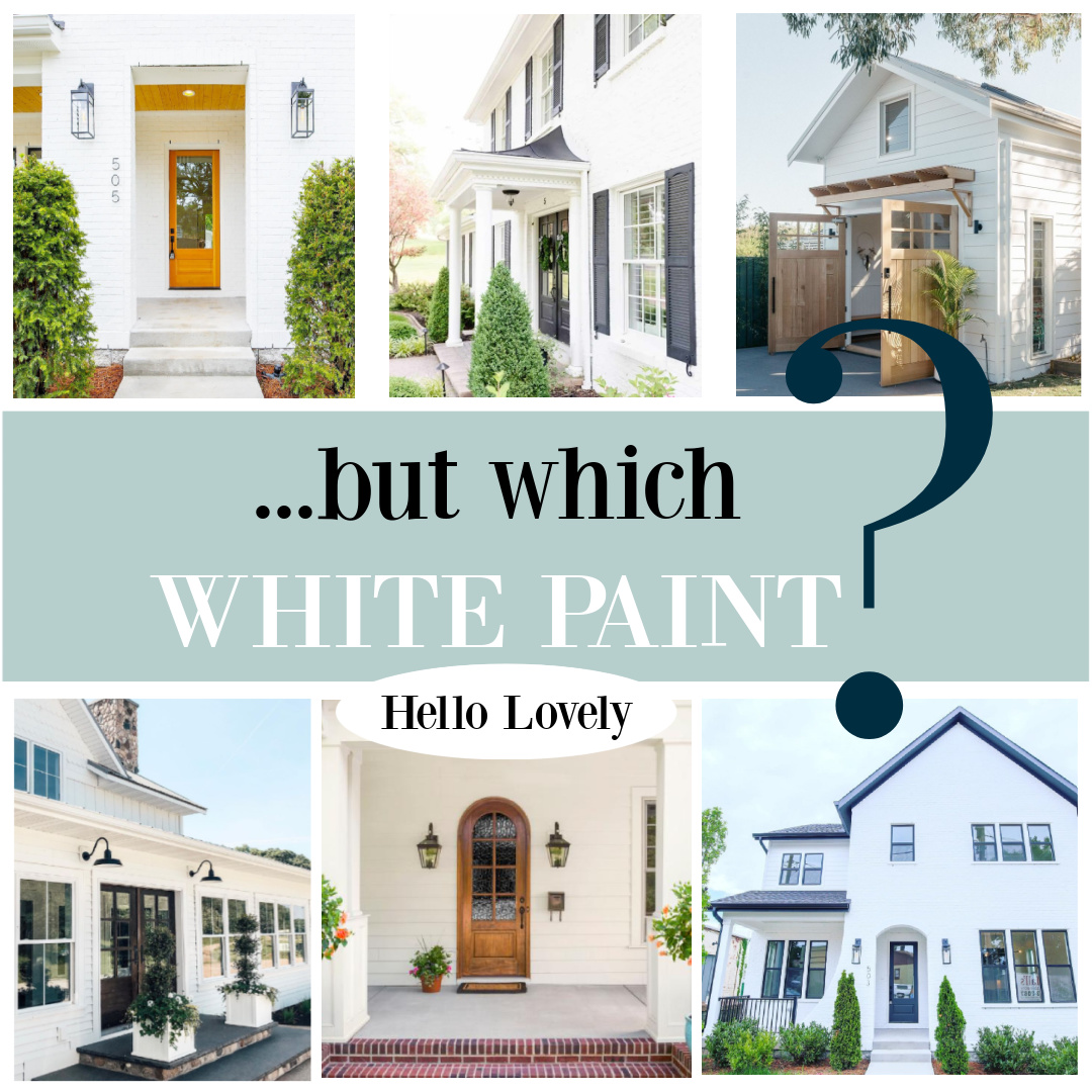Which white paint color for your house exterior? Come explore the best options on Hello Lovely Studio. #whitehouseexteriorcolors #whiteexteriorpaint #housecolorideas