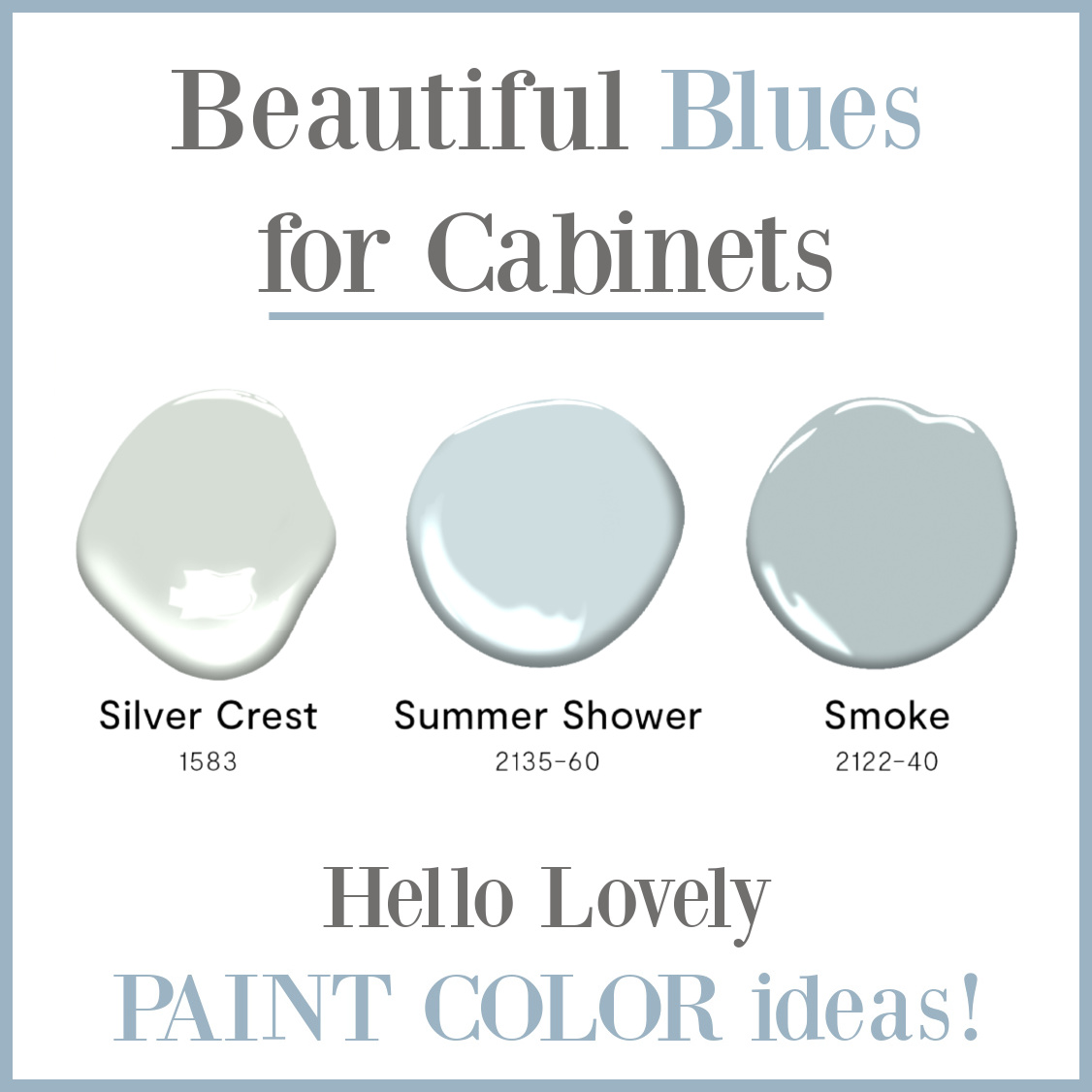 Beautiful Blue Paint Colors for Cabinets - visit Hello Lovely Studio for more details! #bluepaintcolors #benjaminmooreblues #kitchencabinetcolors
