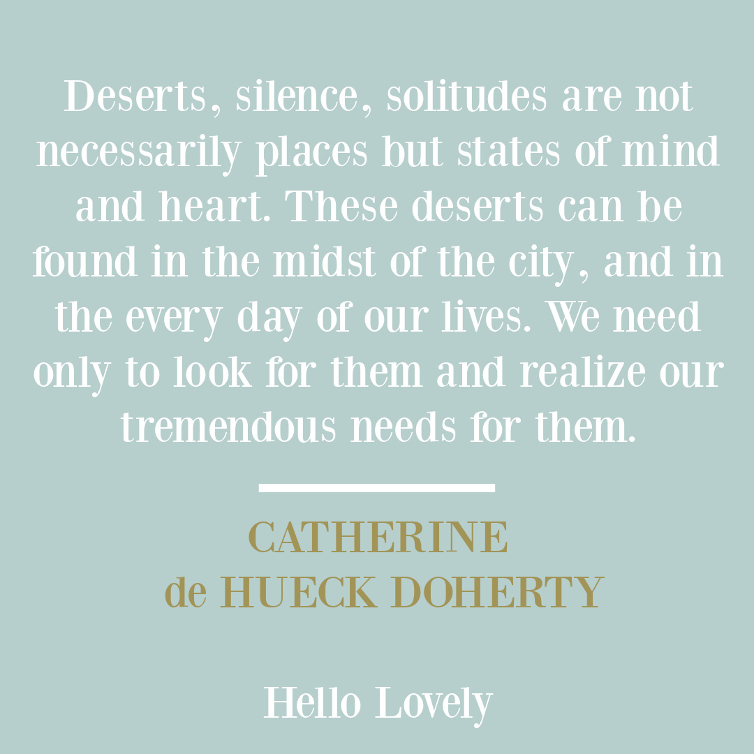 Catherine de Hueck Doherty quote about a loving heart on Hello Lovely Studio.