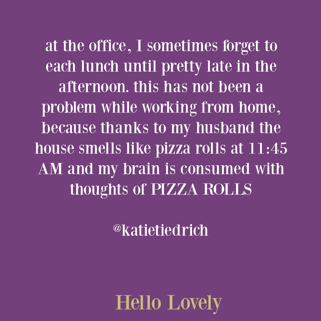 Funny tweet and humor quote about working from home with partner - @katietiedrich on Hello Lovely Studio. #funnyworktweet #worktweets #workhumor