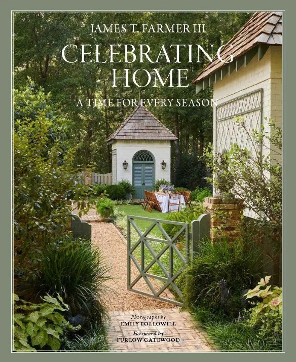 CELEBRATING HOME by James T. Farmer III (Gibbs Smith, 2022) cover