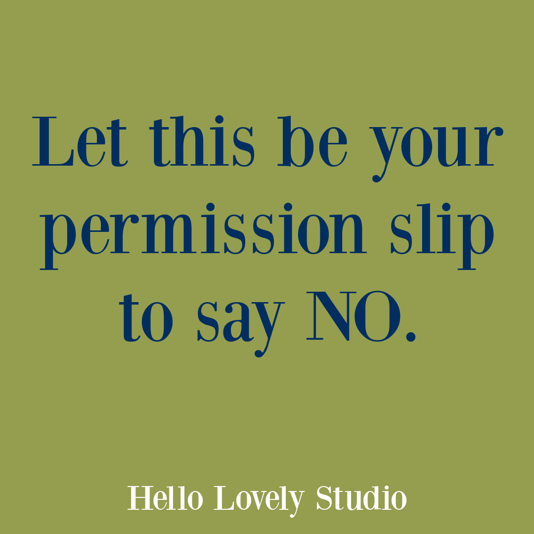 Boundary quote on Hello Lovely Studio about saying no. #empowermentquotes #encouragementquotes