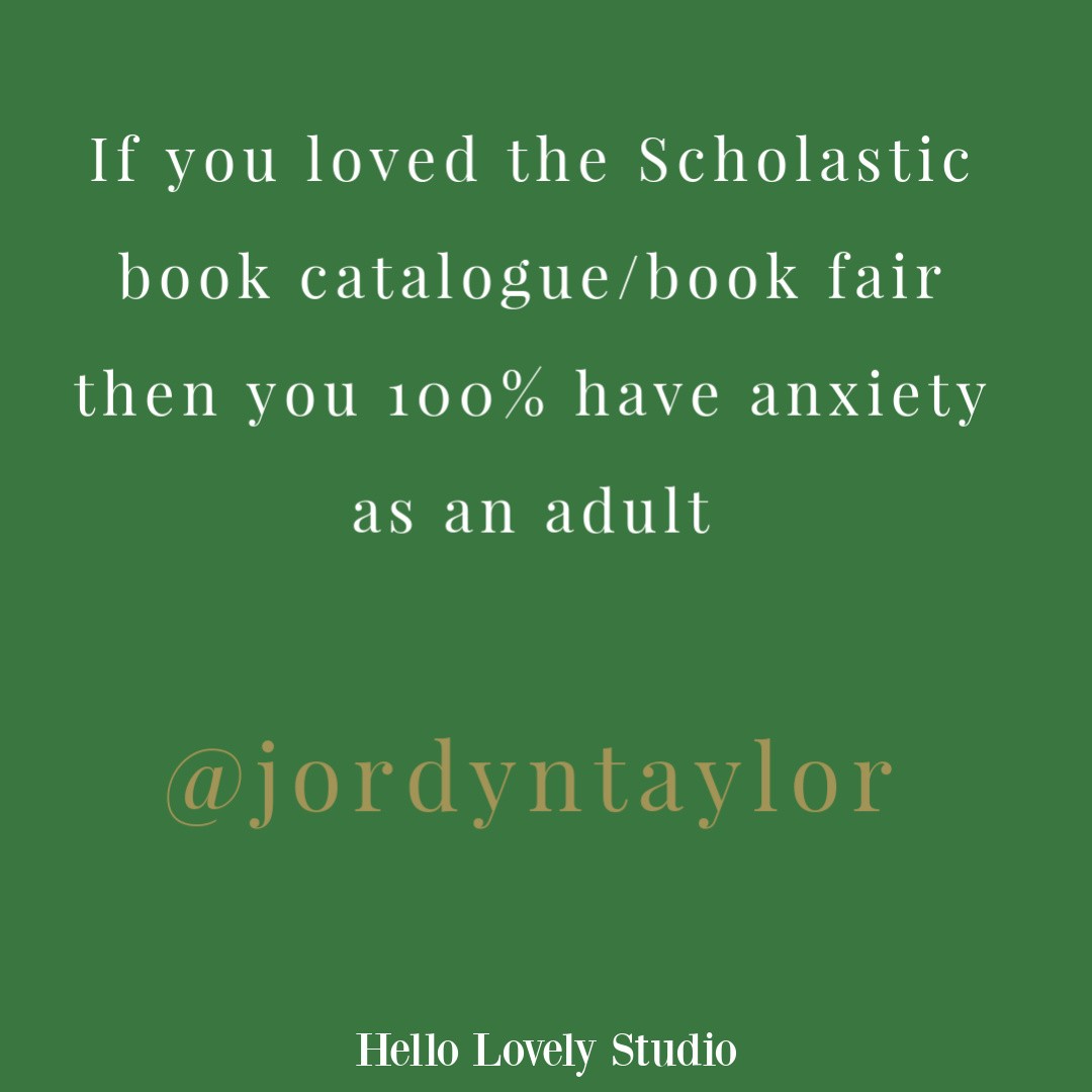 Funny tweet about anxiety and childhood on Hello Lovely Studio.