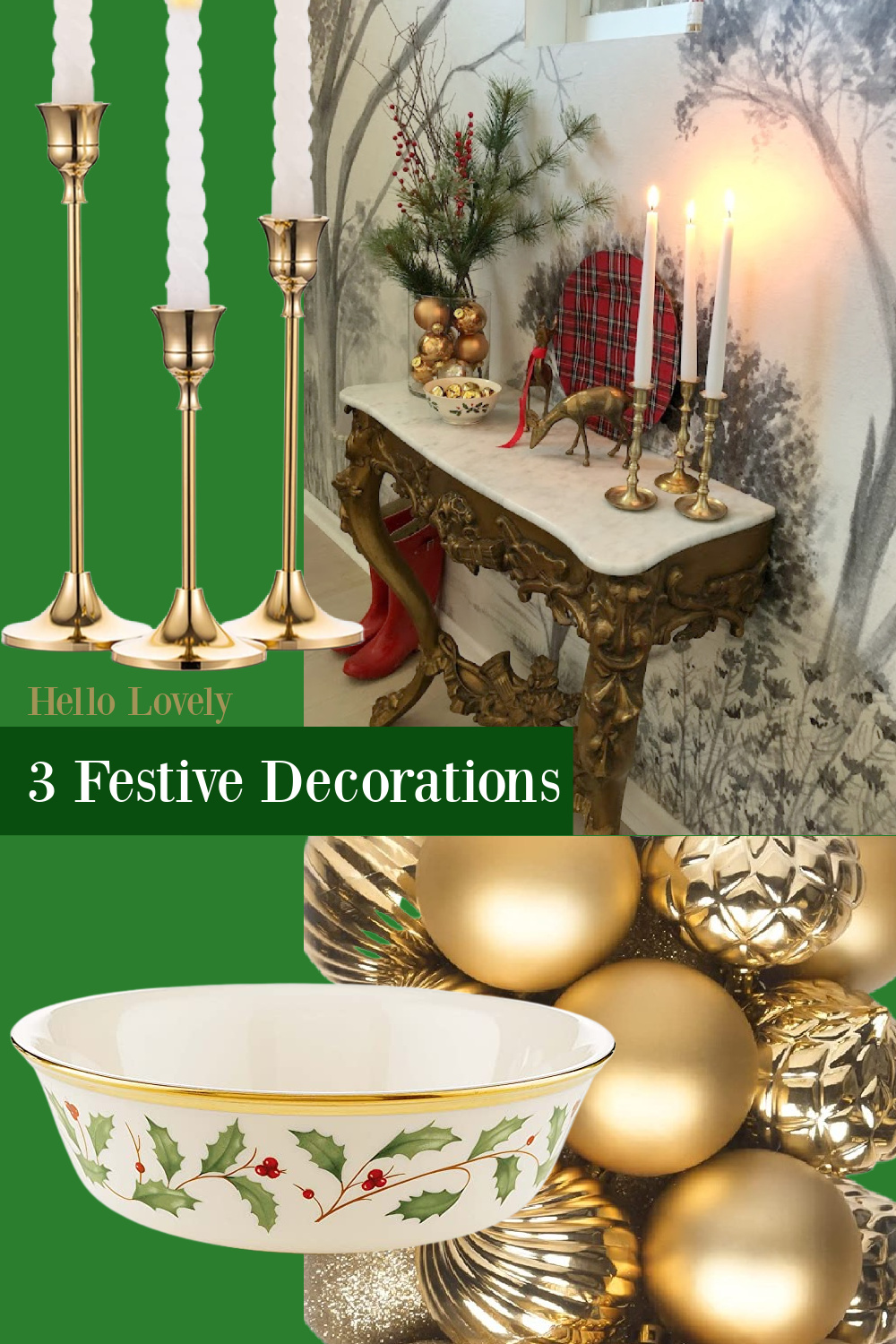3 Festive Decorations for the holidays on Hello Lovely Studio. #holidaydecorations