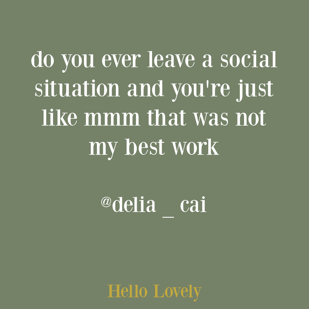 One off humor tweet about being imperfect or awkward by @delia_cai on Hello Lovely Studio. #oneoffhumor #socialfail #relatabletweet #lifetweet