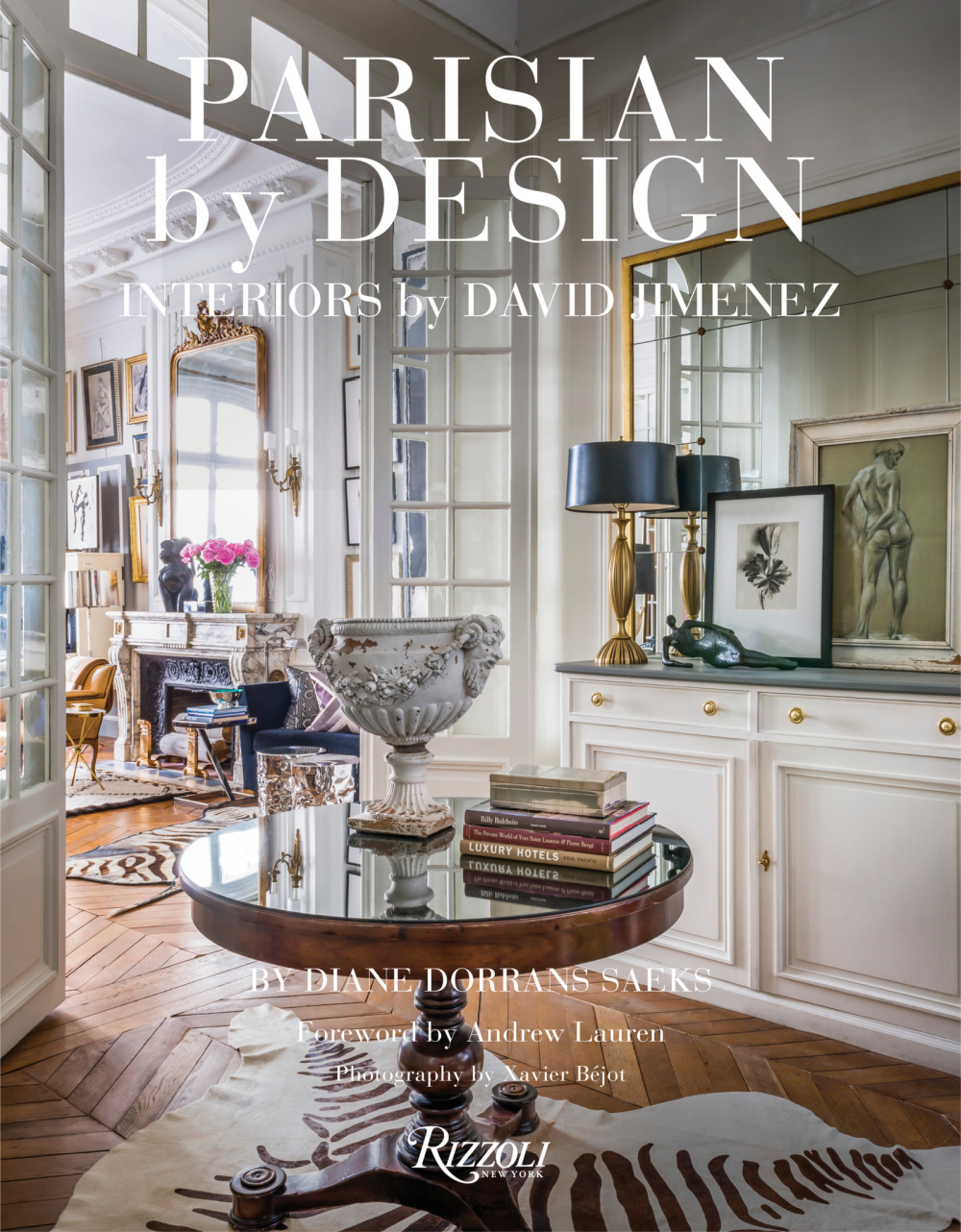 PARISIAN BY DESIGN by David Jimenez (Rizzoli, 2022) - book cover