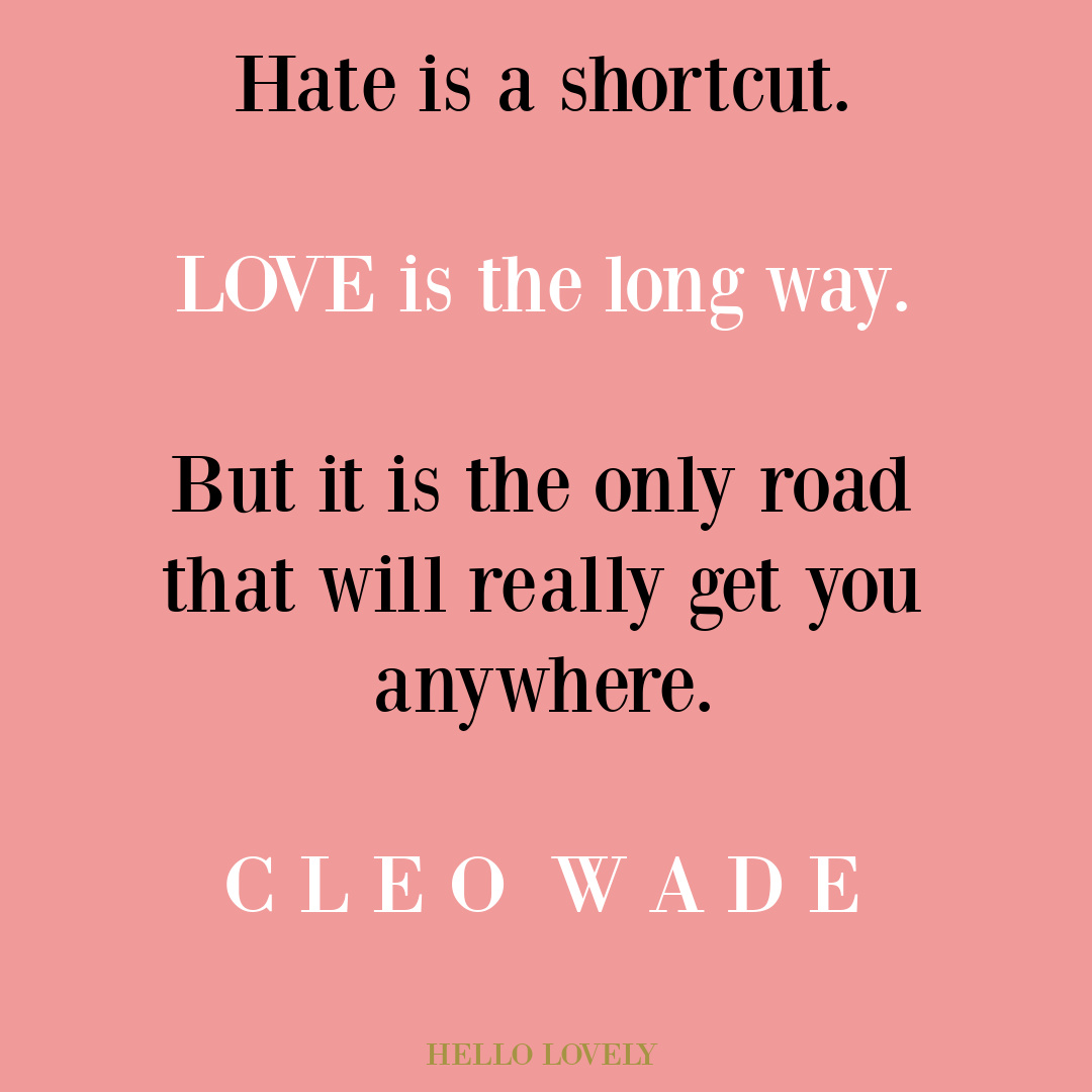 Cleo Wade quote on Hello Lovely Studio about love. #lovequotes