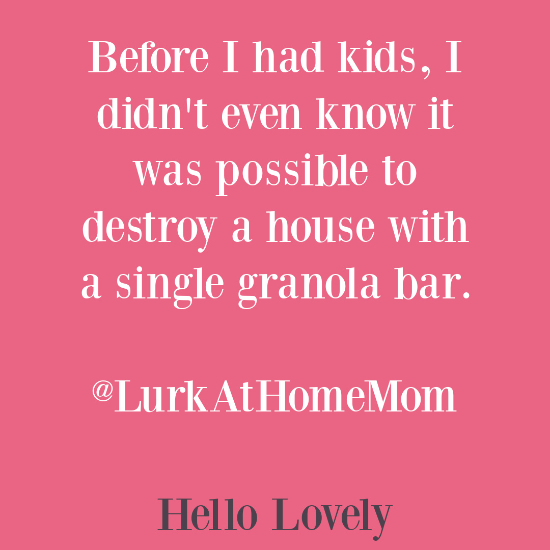 Funny mom tweet about housework from @lurkathomemom on Hello Lovely Studio. #parentinghumor #parentingtweet