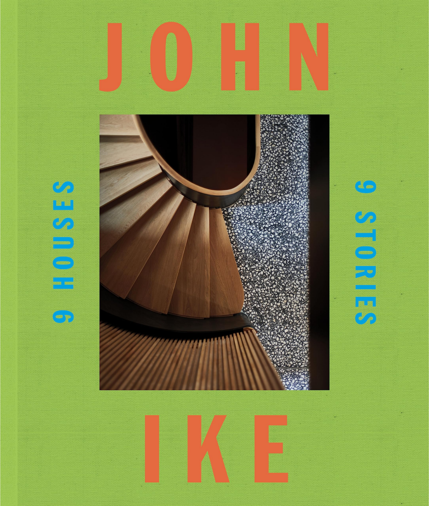 Book cover - John Ike: 9 Houses/9Stories (Vendome, 2023). #architecturebooks #ikekligermanbarkley