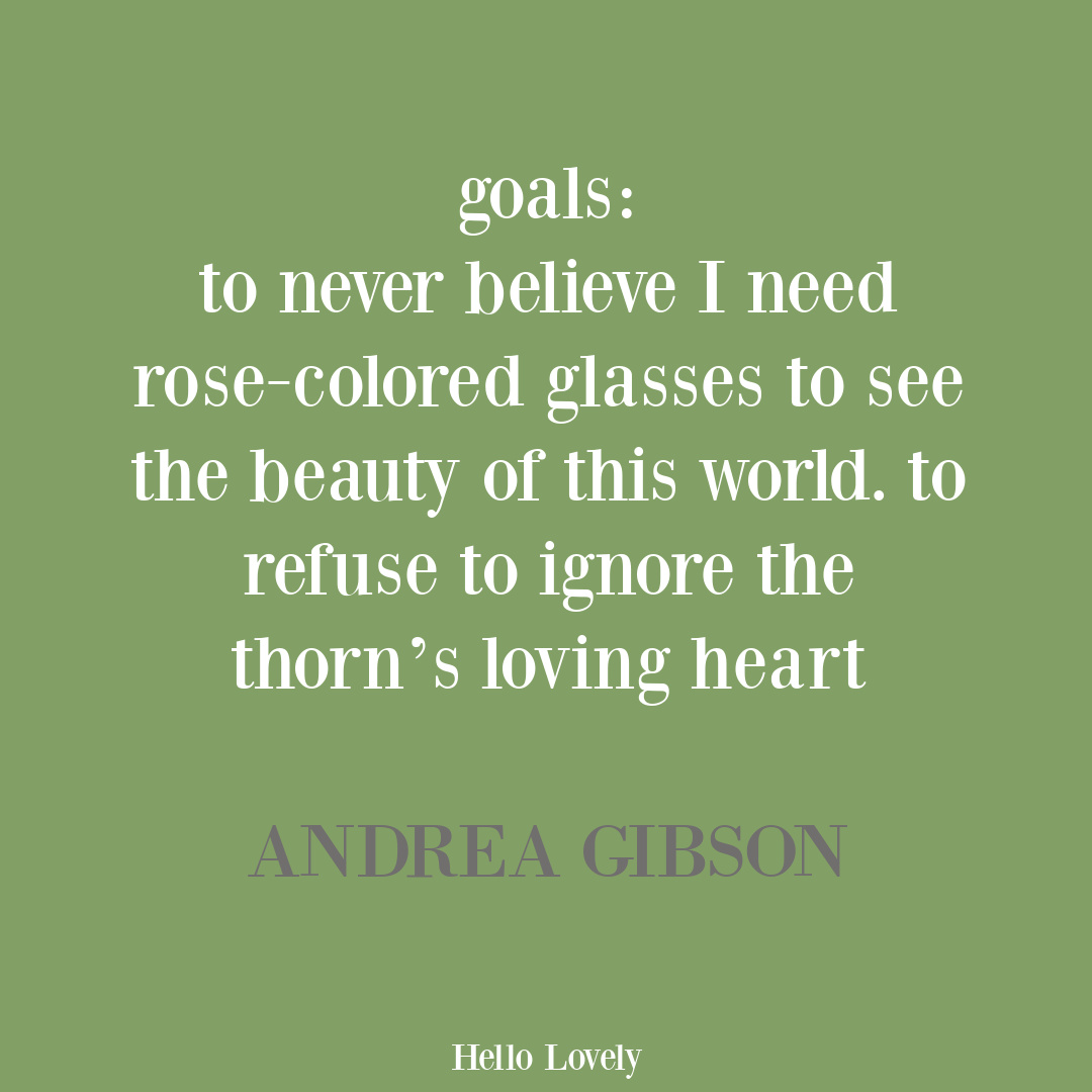 Andrea Gibson quote about rose colored glasses. #personalgrowthquote #andreagibsonquotes #andreagibsonpoetry