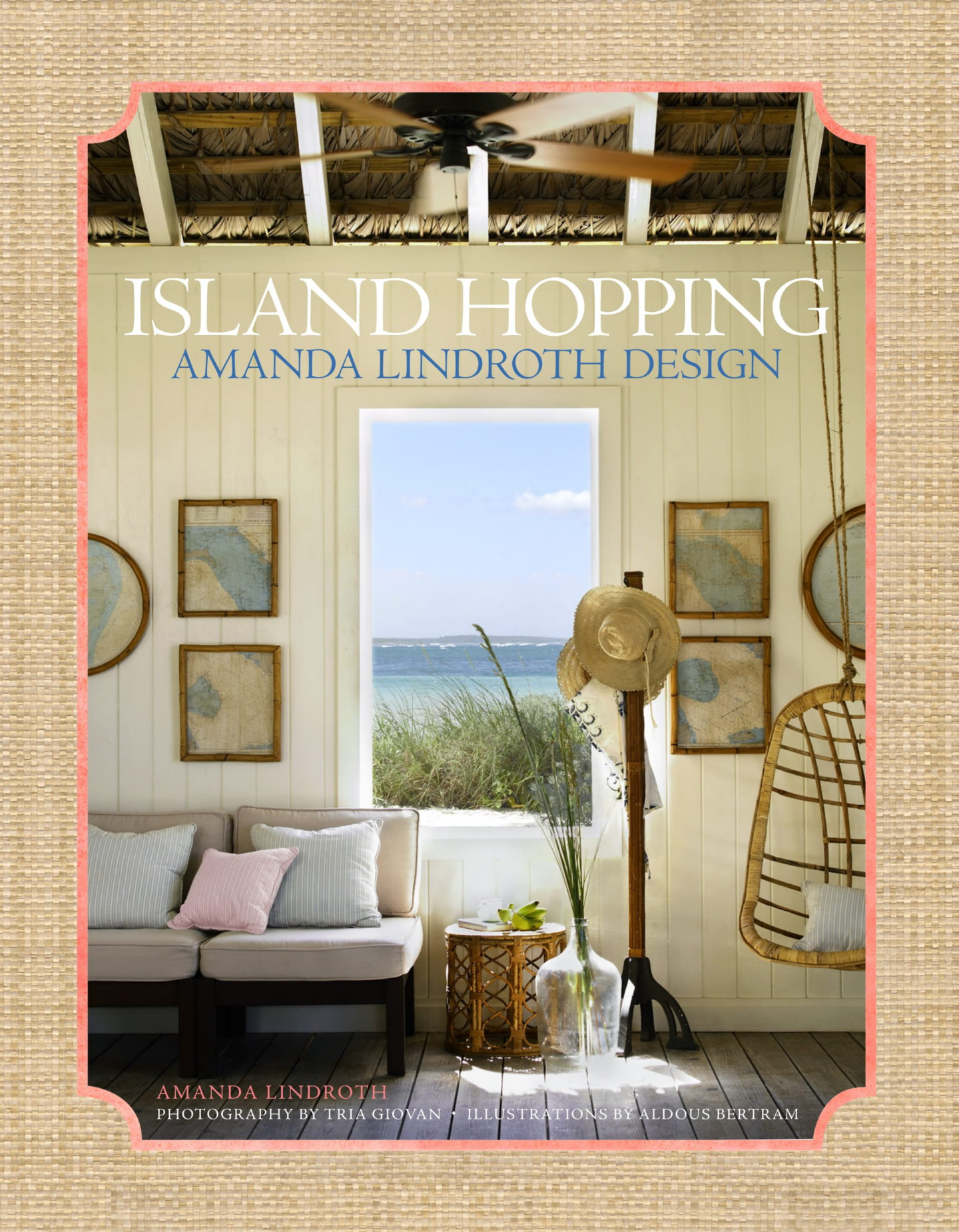 Island Hopping book cover - by Amanda Lindroth Design and photography by Tria Giovan.