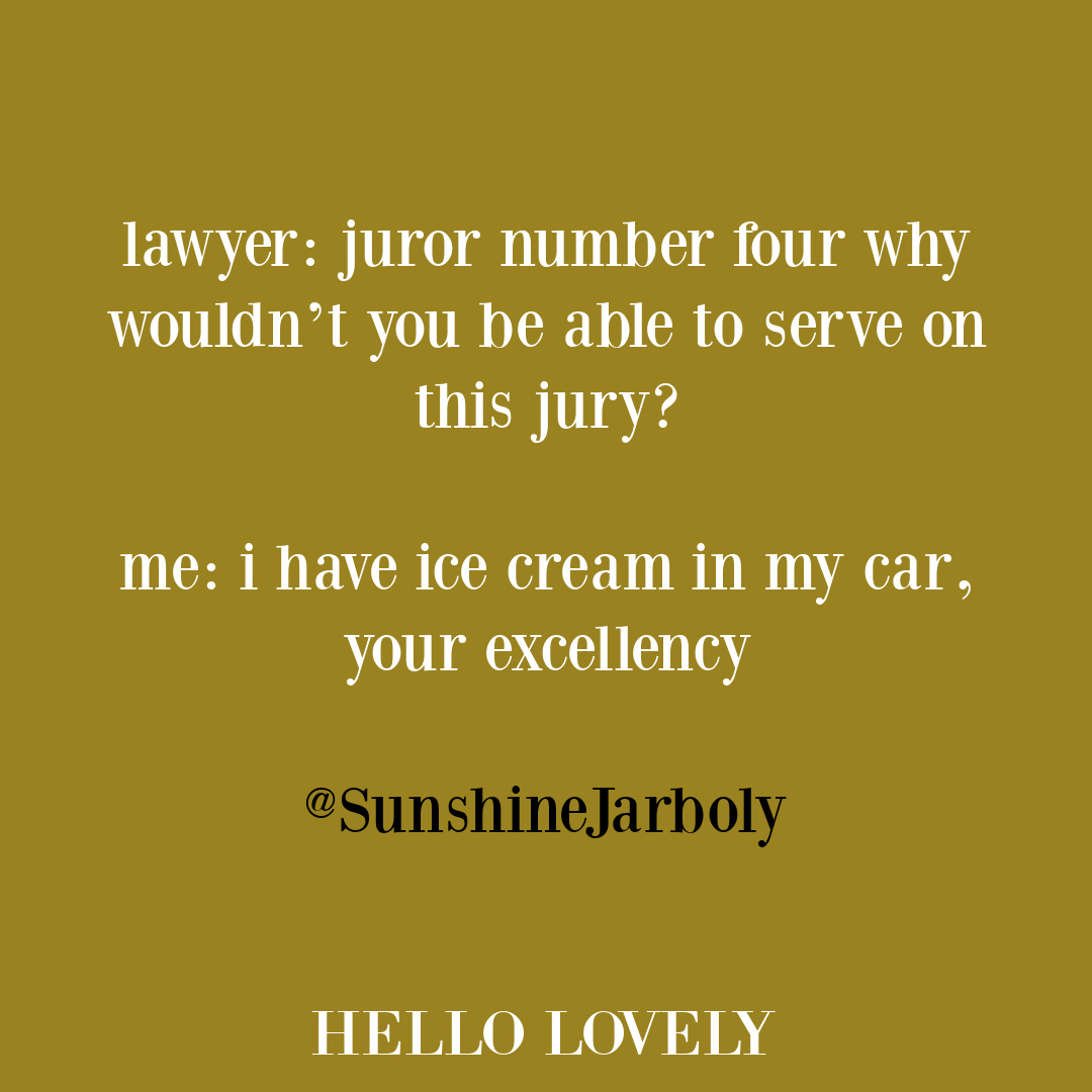 Hilarious lawyer tweet funny quote from @sunshinejarboly on Hello Lovely Studio. #lawyerquotes #lawyertweets #lawyerhumor