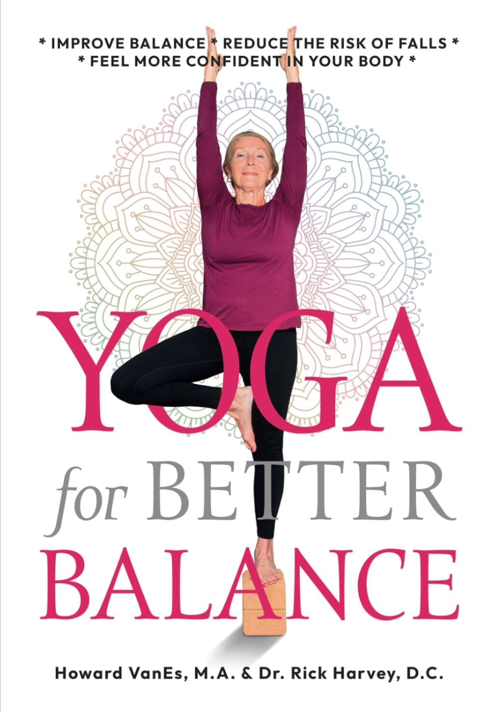Yoga for Better Balance (VanEs and Harvey), book cover image. #yogabooks