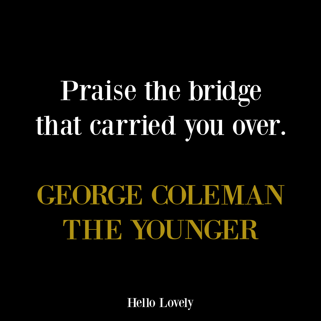 Gratitude quote from George Coleman on Hello Lovely Studio. #gratitudequotes #strugglequotes #thanksgivingquotes #encouragementquotes