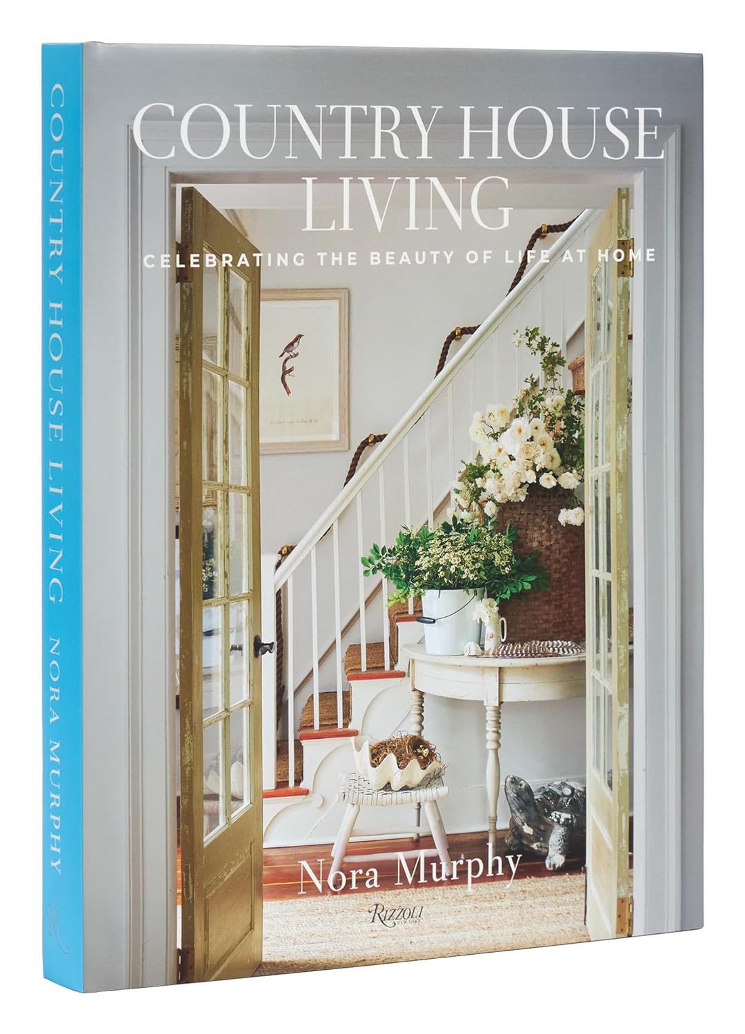 Nora Murphy Country House Living book cover (Rizzoli, 2024). #countrydesignbook #noramurphy #interiordesignbooks