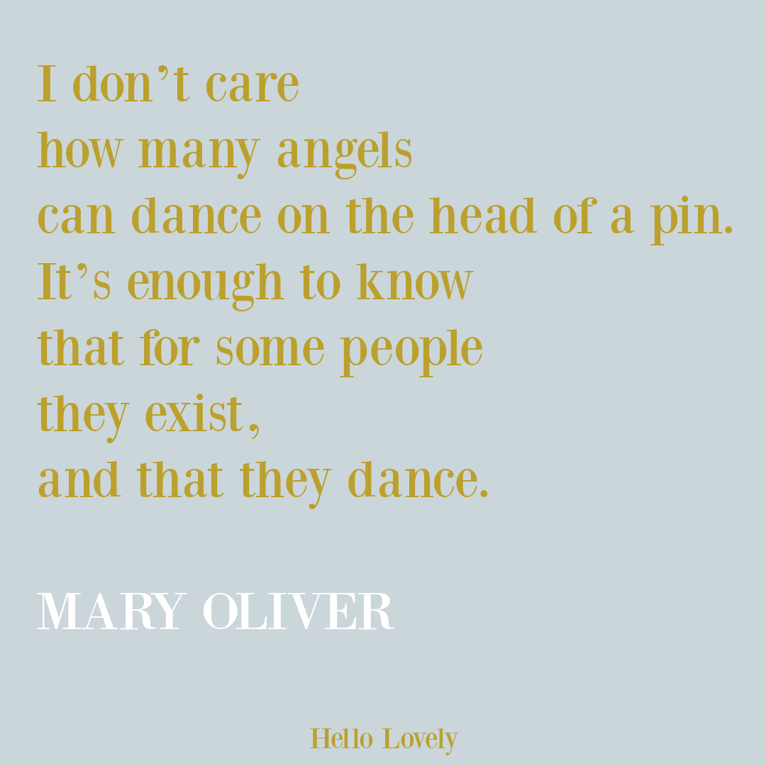 Mary Oliver angel quote poetry on Hello Lovely Studio. #angelquotes #angelpoem #maryoliver