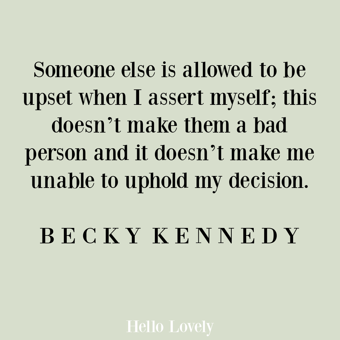 Becky Kennedy quote about assertiveness on Hello Lovely Studio.