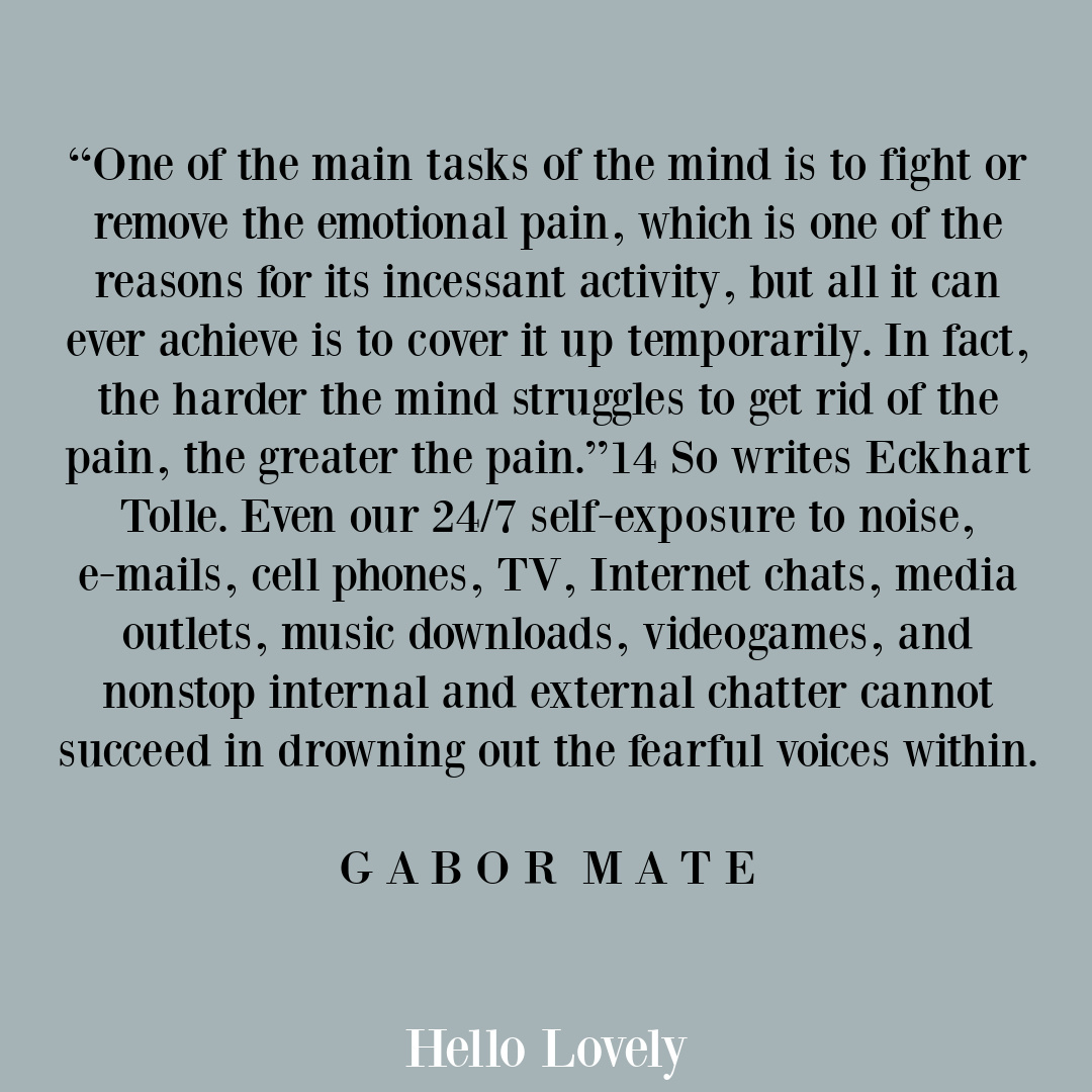 Gabor Mate inspirational quote about emotional pain on Hello Lovely Studio.