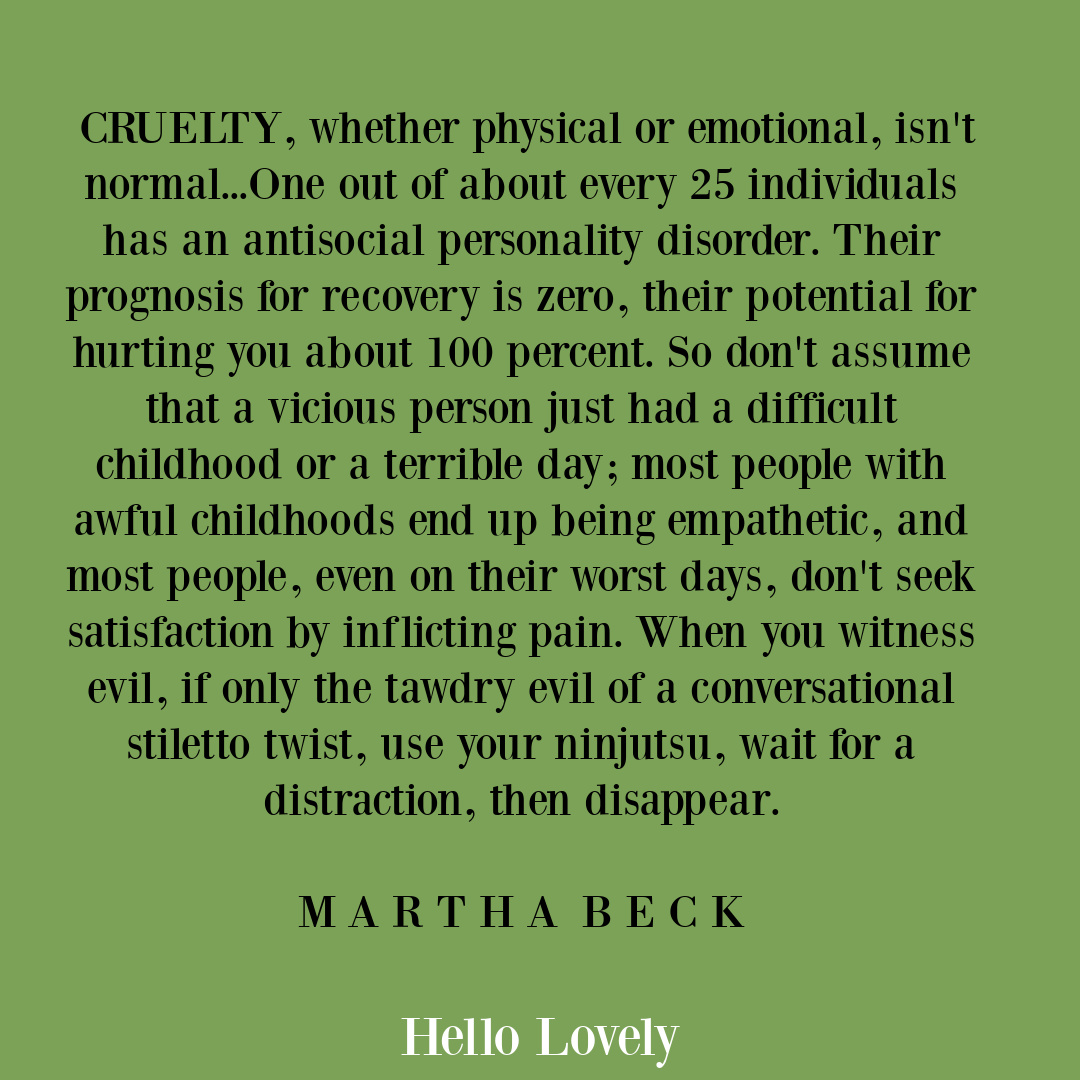 Martha Beck quote about cruelty and evil on Hello Lovely Studio.
