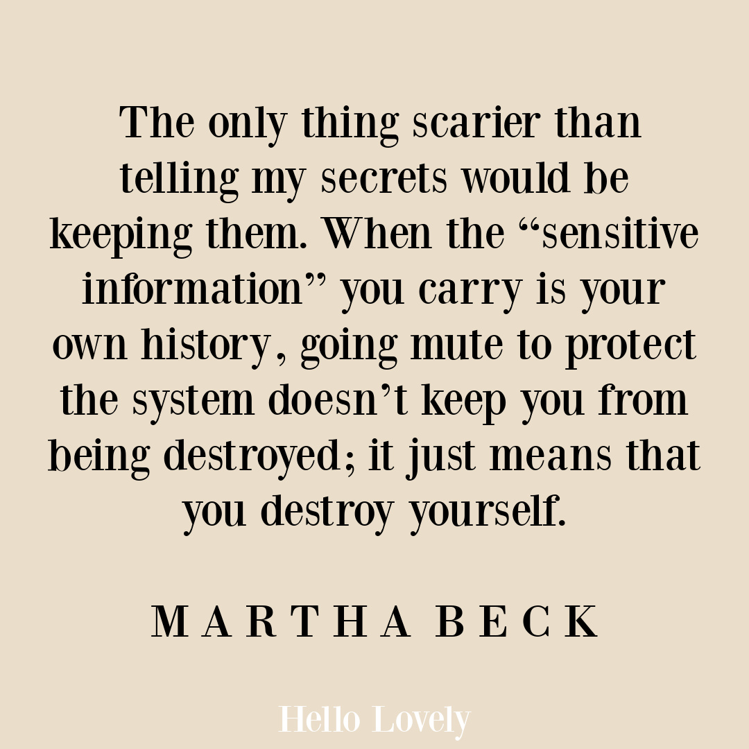 Martha Beck quote about secrets on Hello Lovely Studio.