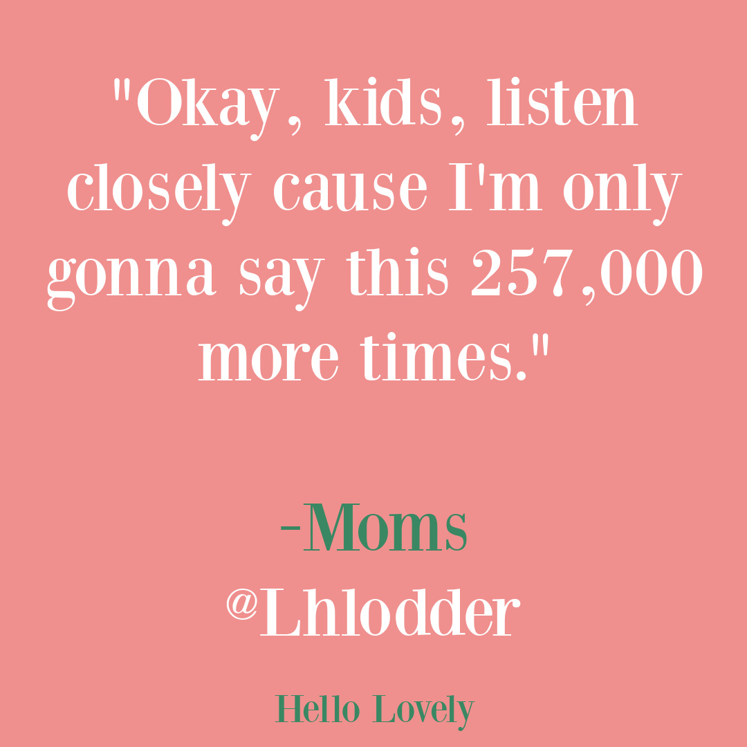 Motherhood humor and funny mom tweets on Hello Lovely Studio.