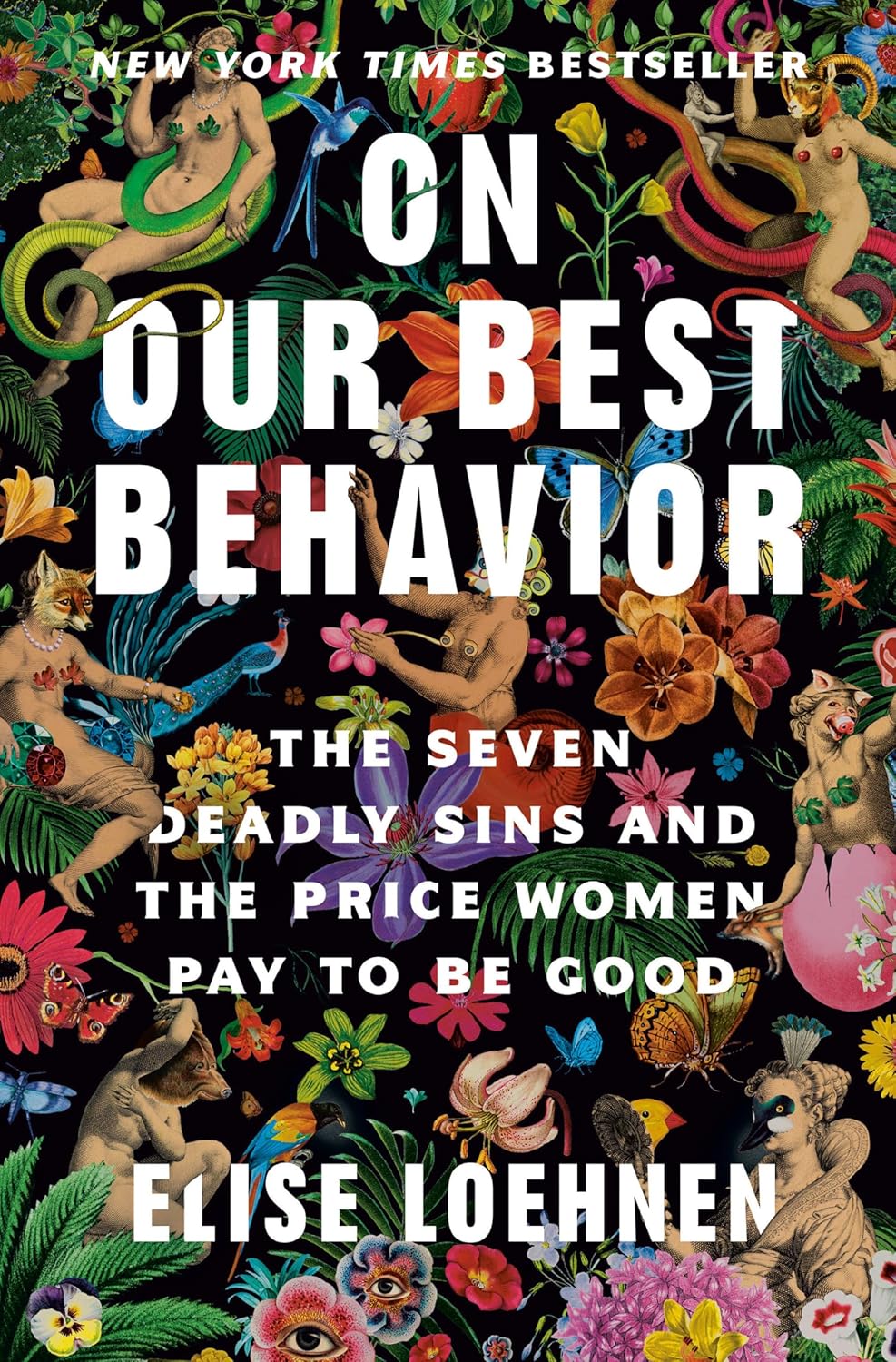 ON OUR BEST BEHAVIOR by Elise Loehnen - book cover.