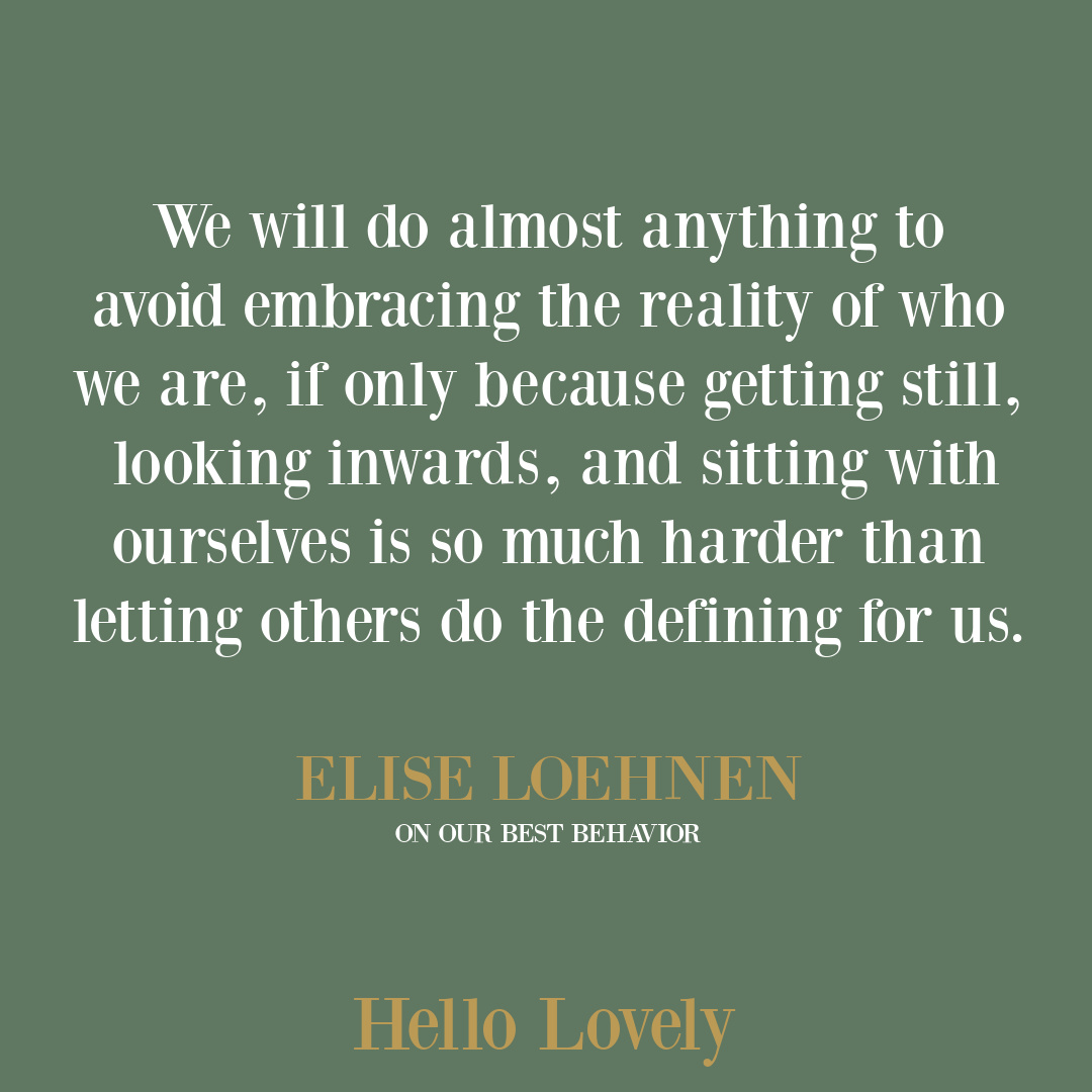 FEMINIST quote from Elise Loehnen's ON OUR BEST BEHAVIOR: The Seven Deadly Sins and The Price Women Pay to Be Good.