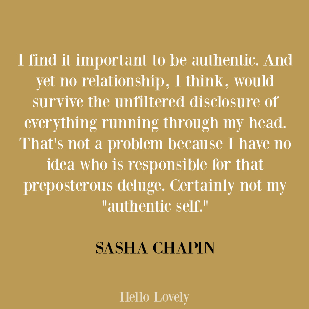 Inspirational quote about honesty and authenticity on Hello Lovely Studio by Sasha Chapin.