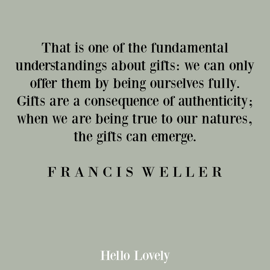 Inspirational Francis Weller sorrow, grief, loss quote on Hello Lovely Studio.