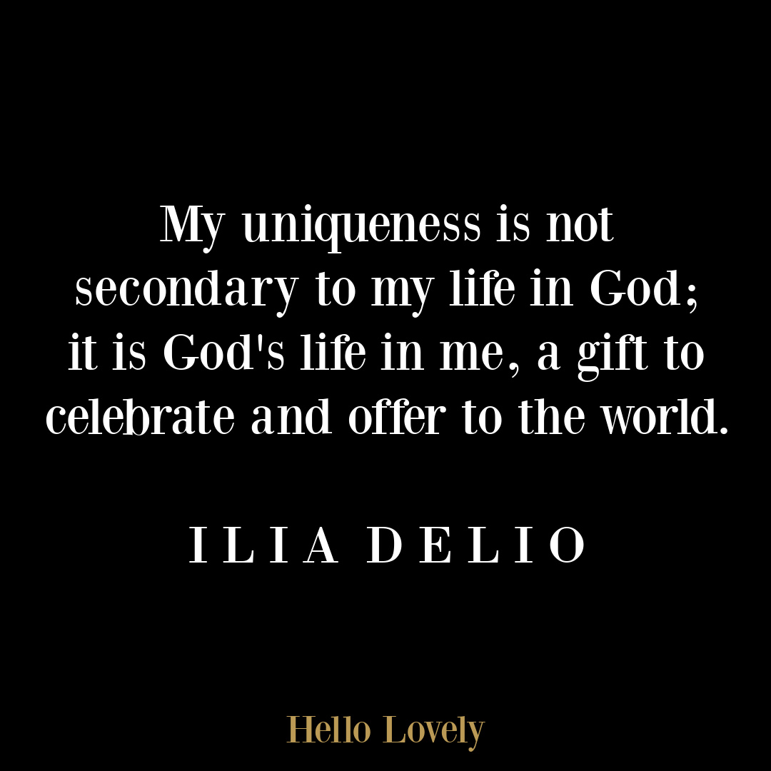 Inspirational Ilia Delio spirituality quote on Hello Lovely Studio.