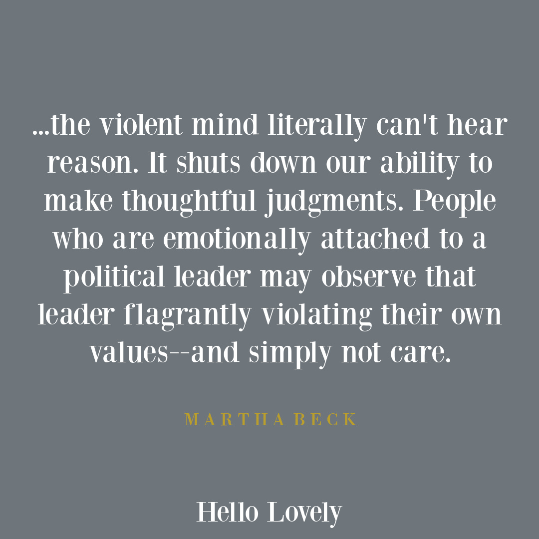 Martha Beck quote about violence in the mind from THE WAY OF INTEGRITY book - Hello Lovely Studio.